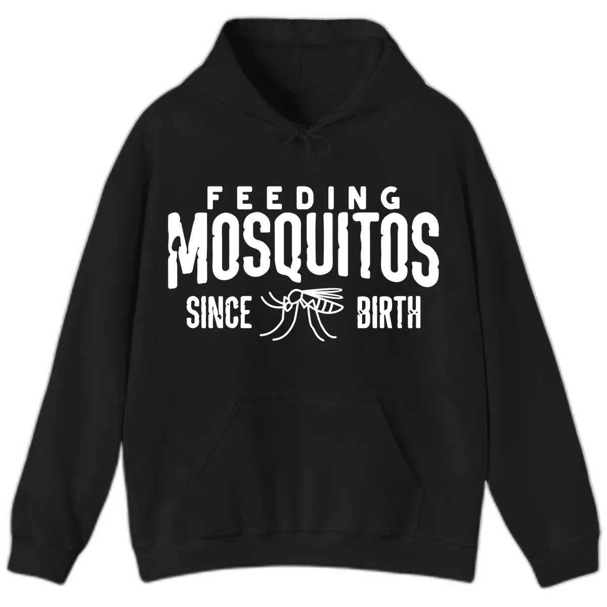 Feeding Mosquitos Since Birth Hoodie in Black