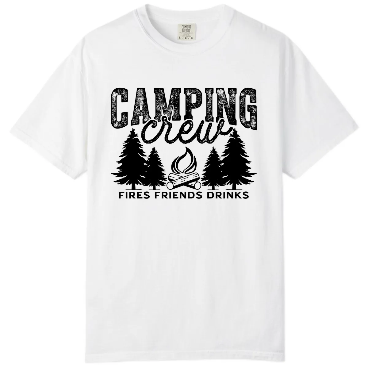 Camping Vibes Fires Friends Drinks Comfort Color in White