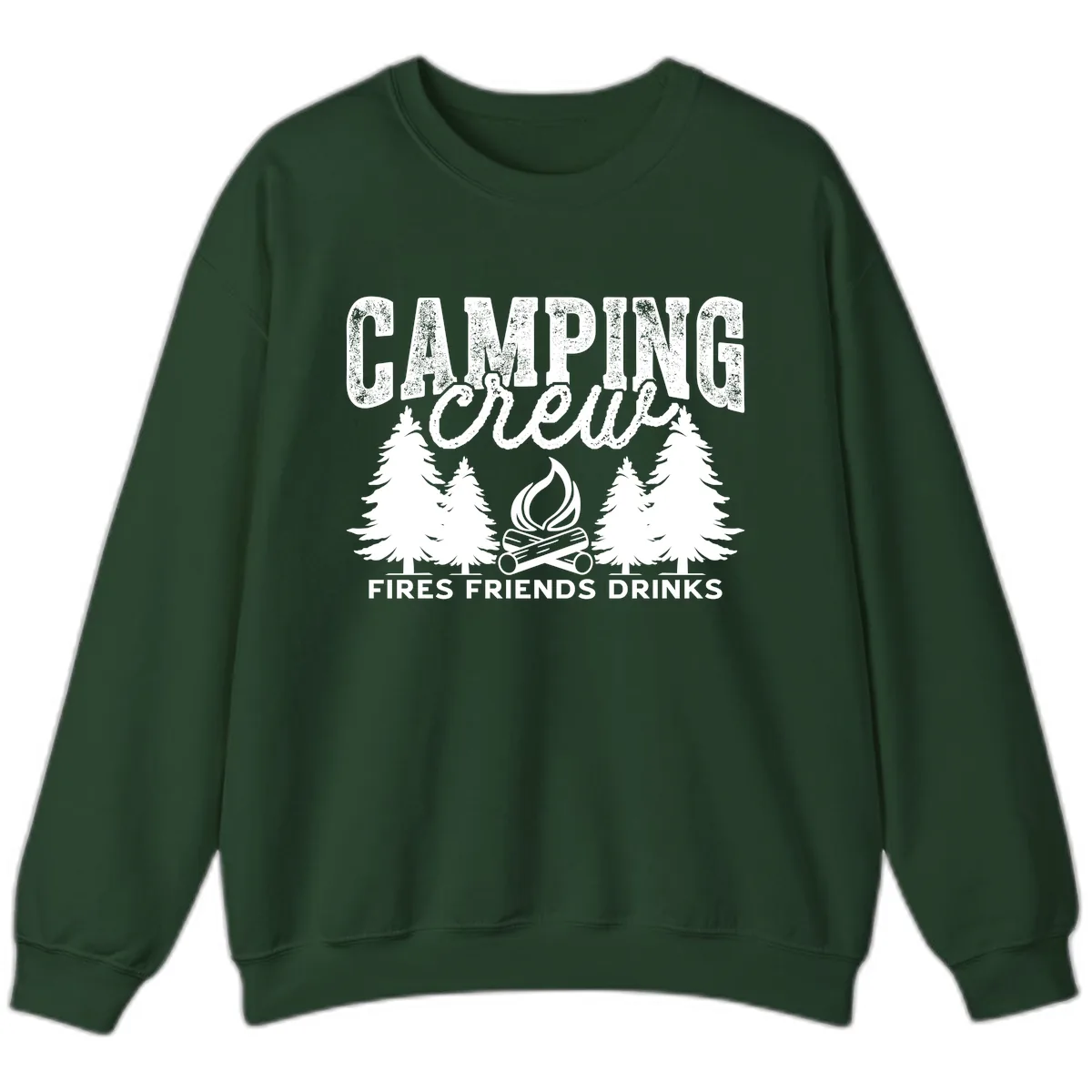 Camping Vibes Fires Friends Drinks Sweatshirt in Forest Green