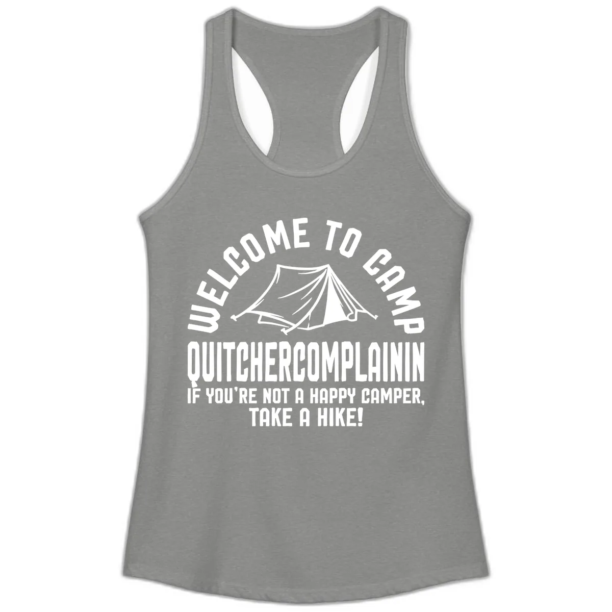 Welcome To Camp Complaining Ladies Tank in Heather Grey