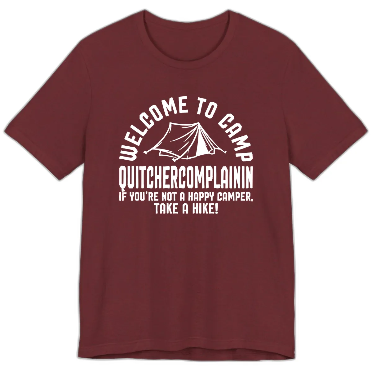 Welcome To Camp Complaining Premium T-Shirt in Heather Cardinal