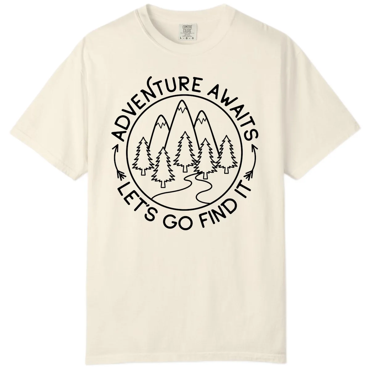 Adventure Awaits Let's Go Find It Comfort Color in Ivory