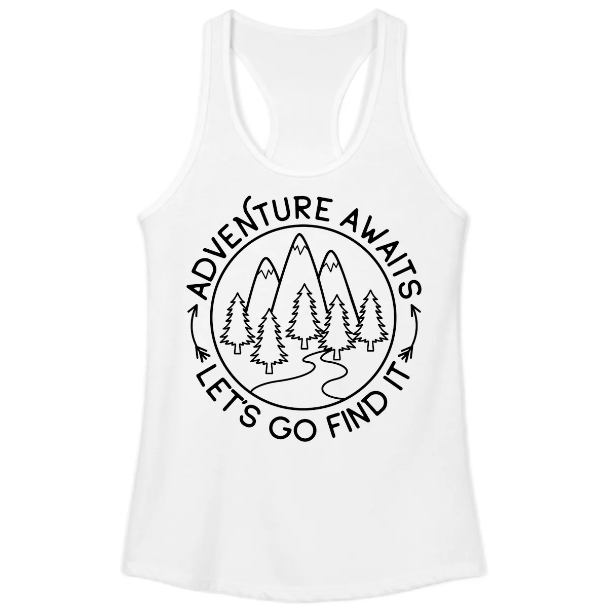 Adventure Awaits Let's Go Find It Ladies Tank in White