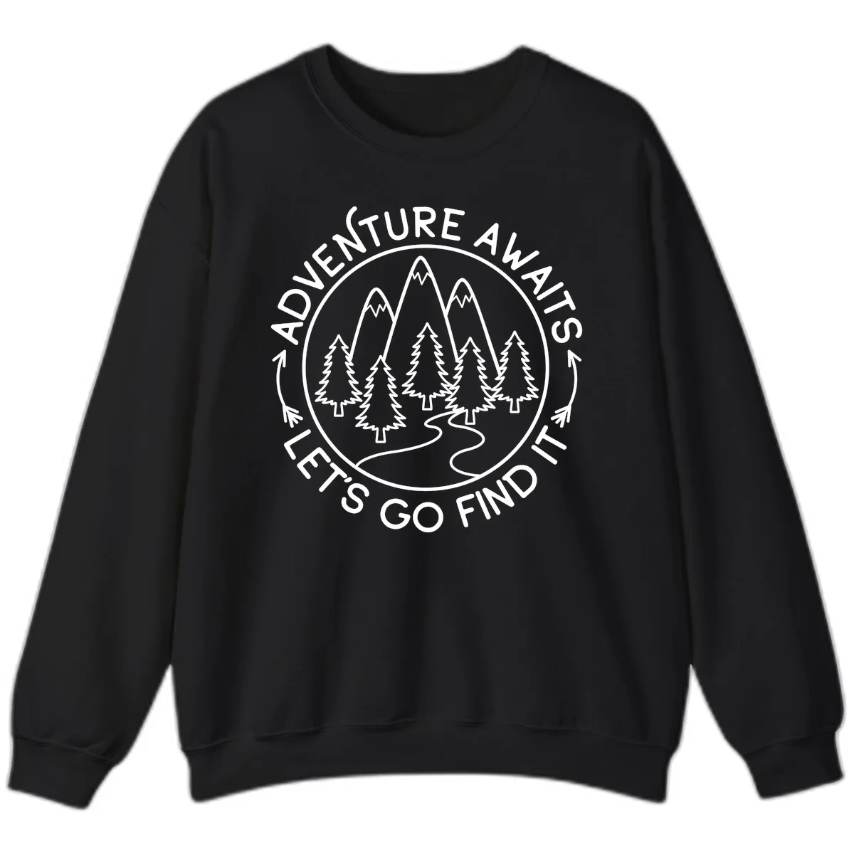 Adventure Awaits Let's Go Find It Sweatshirt in Black