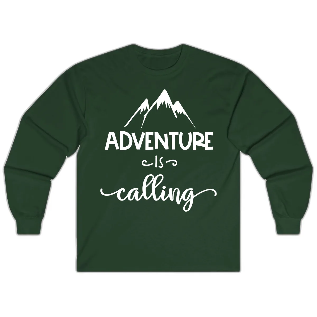 Adventure Is Calling Long Sleeve in Forest Green