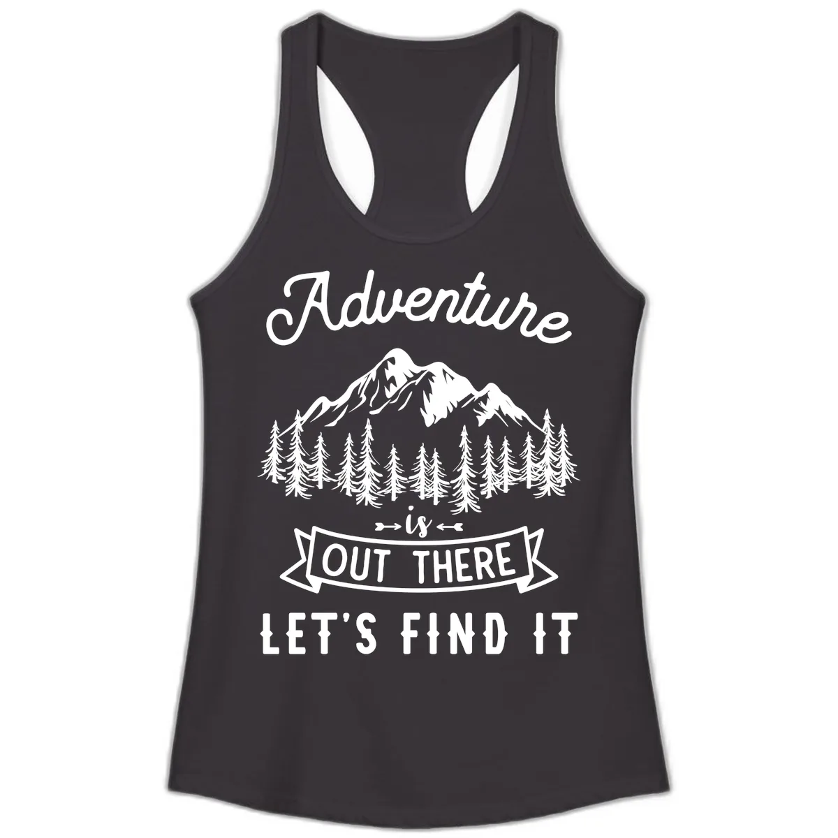 Adventure Is Out There Let's Find It Ladies Tank in Black