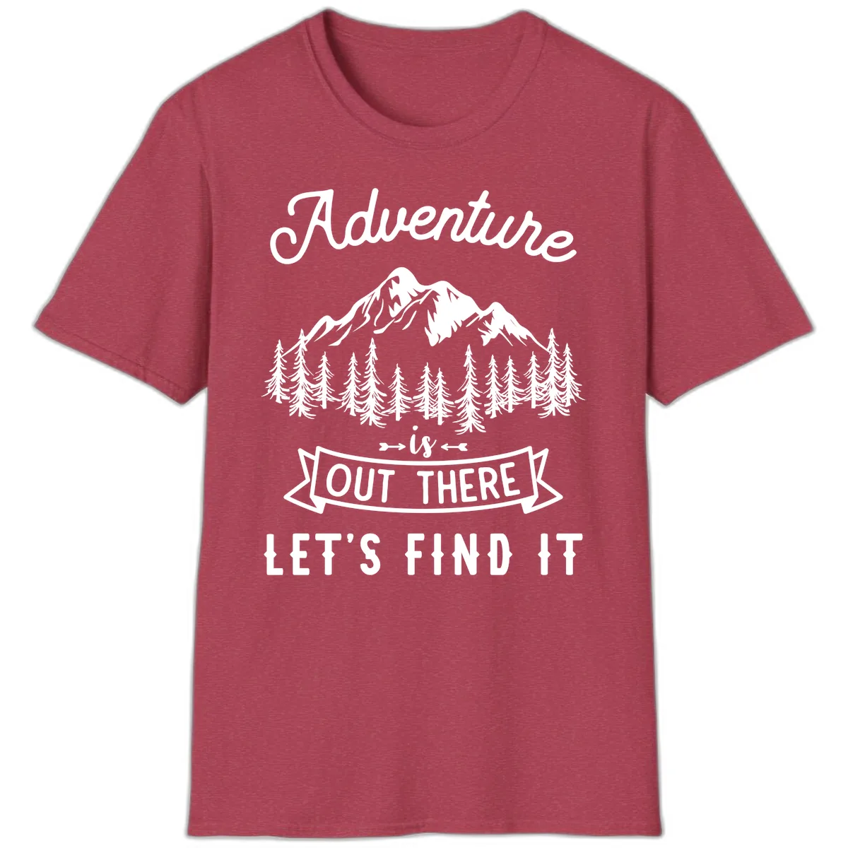 Adventure Is Out There Let's Find It T-Shirt in Heather Cardinal