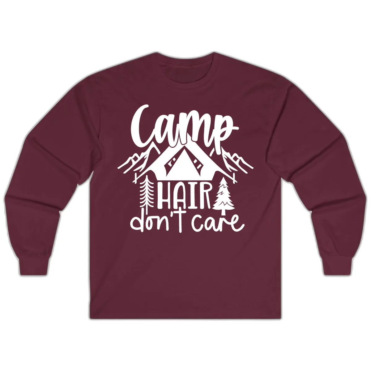 Camp Hair Don't Care Long Sleeve in Maroon