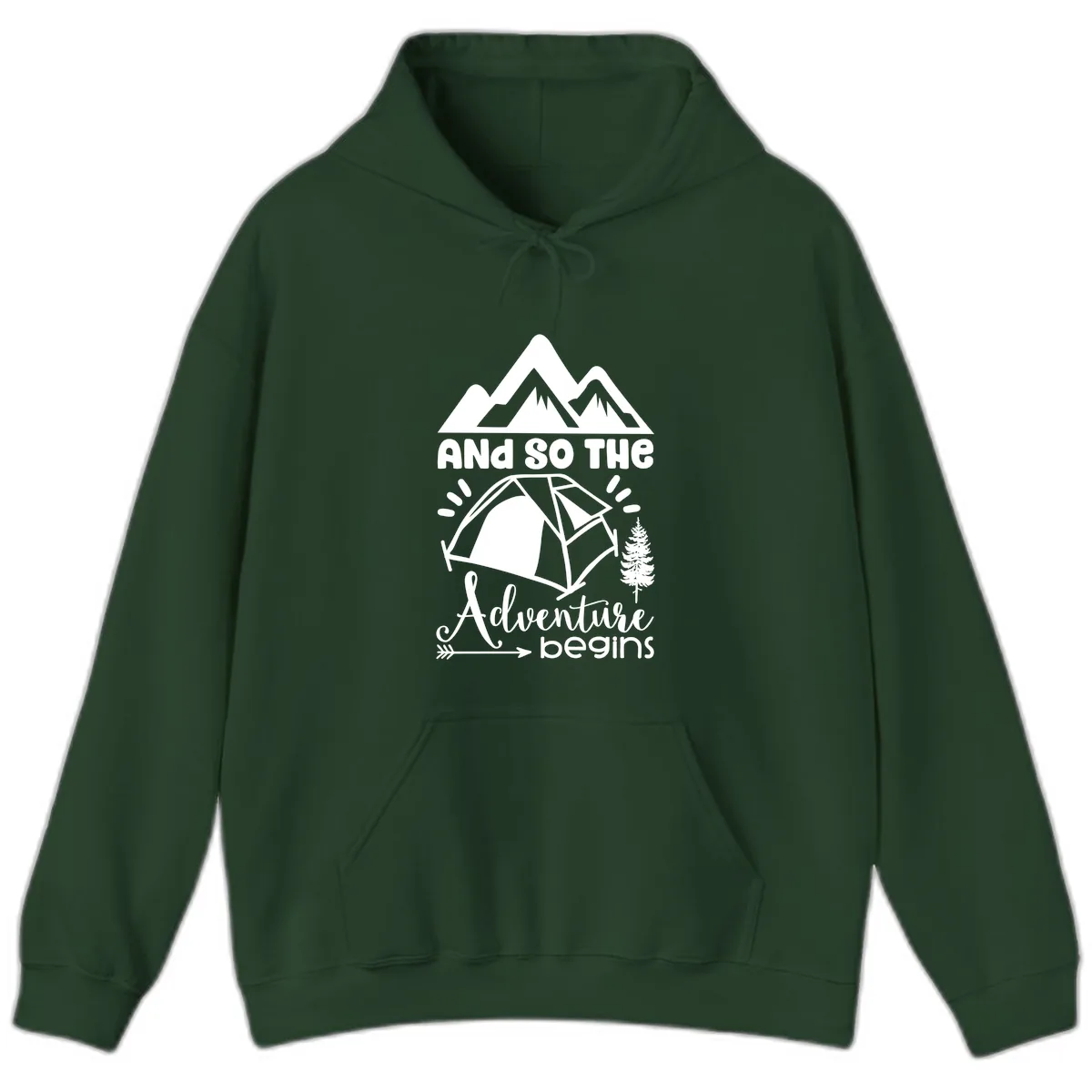 And So The Adventure Begins Hoodie in Forest Green