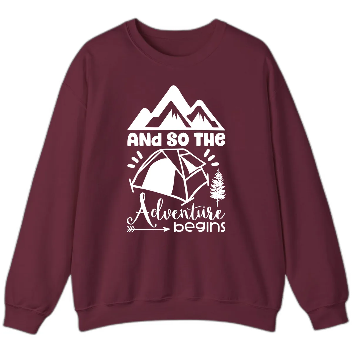 And So The Adventure Begins Sweatshirt in Maroon