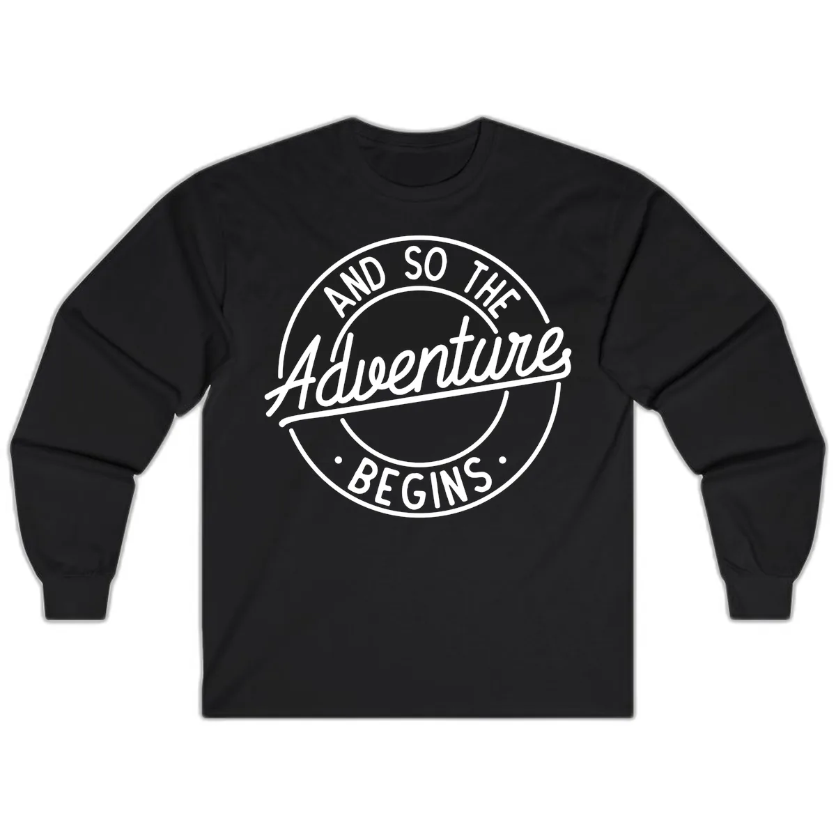 And So The Adventure Begins Long Sleeve in Black