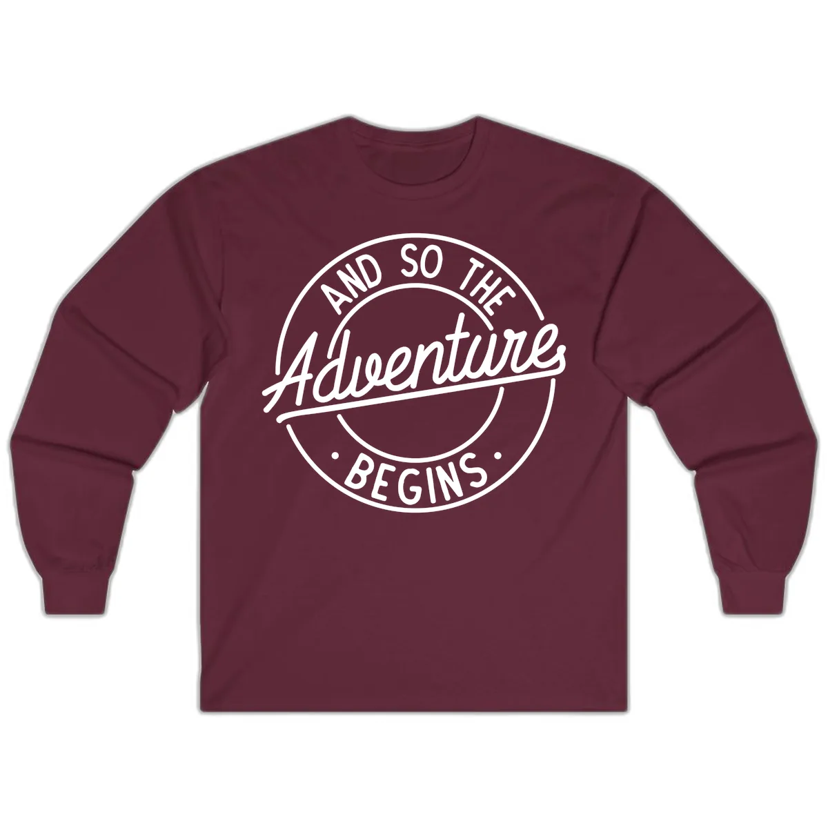 And So The Adventure Begins Long Sleeve in Maroon