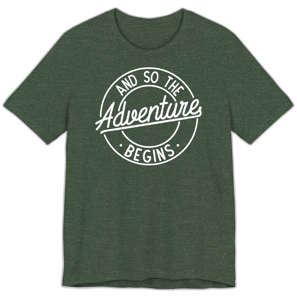 And So The Adventure Begins Premium T-Shirt in Heather Forest