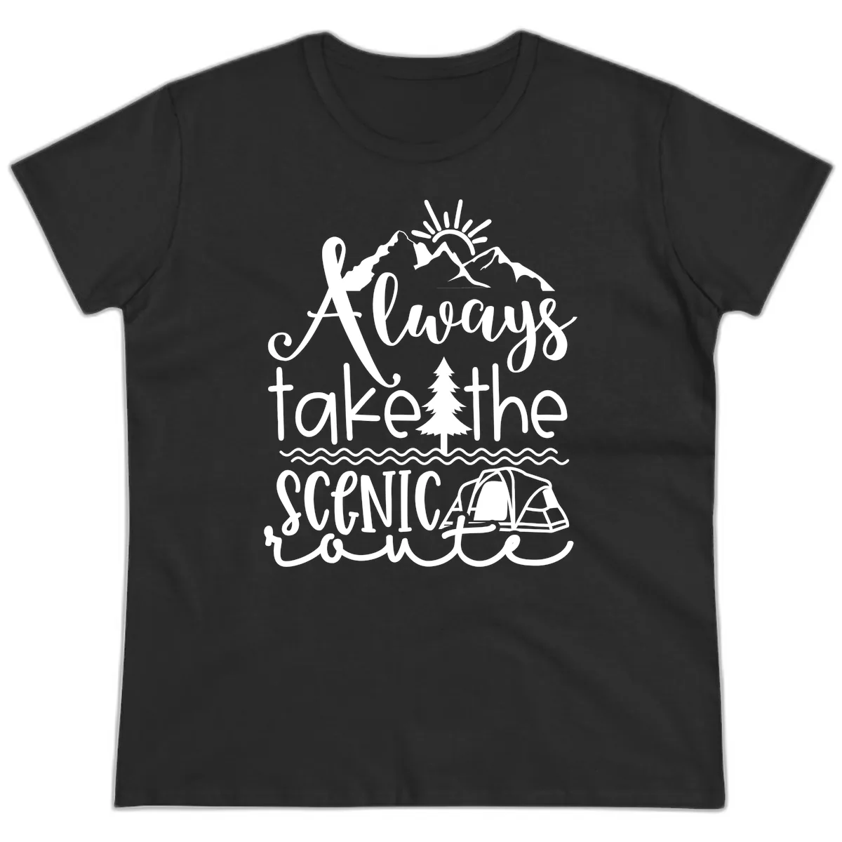 Always Take The Scenic Route Ladies Tee in Black