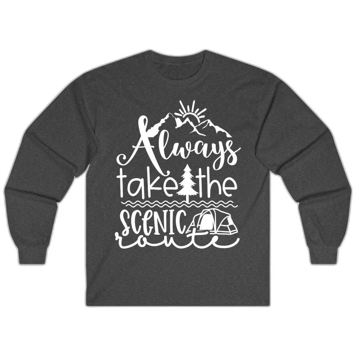 Always Take The Scenic Route Long Sleeve in Dark Heather