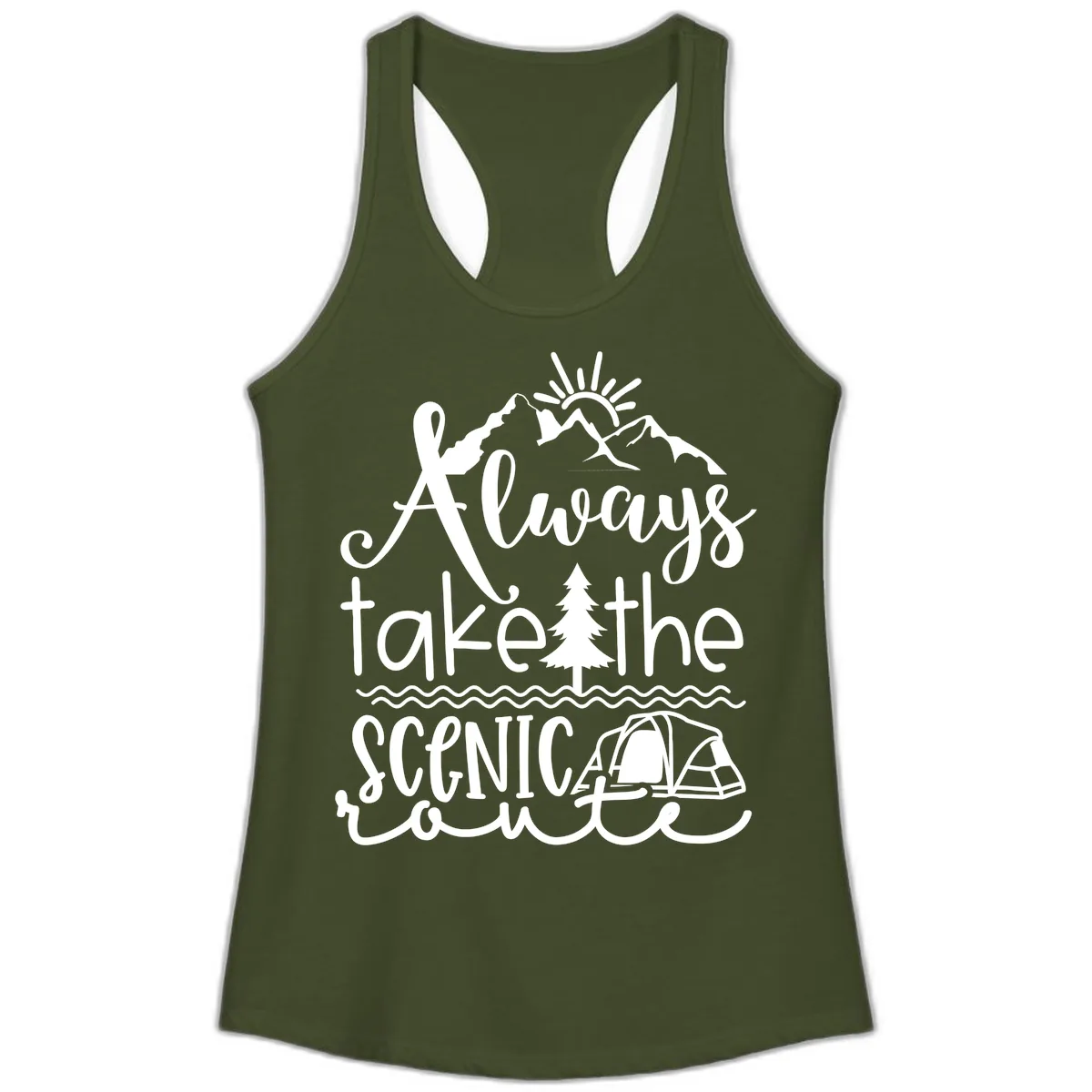 Always Take The Scenic Route Ladies Tank in Solid Military Green