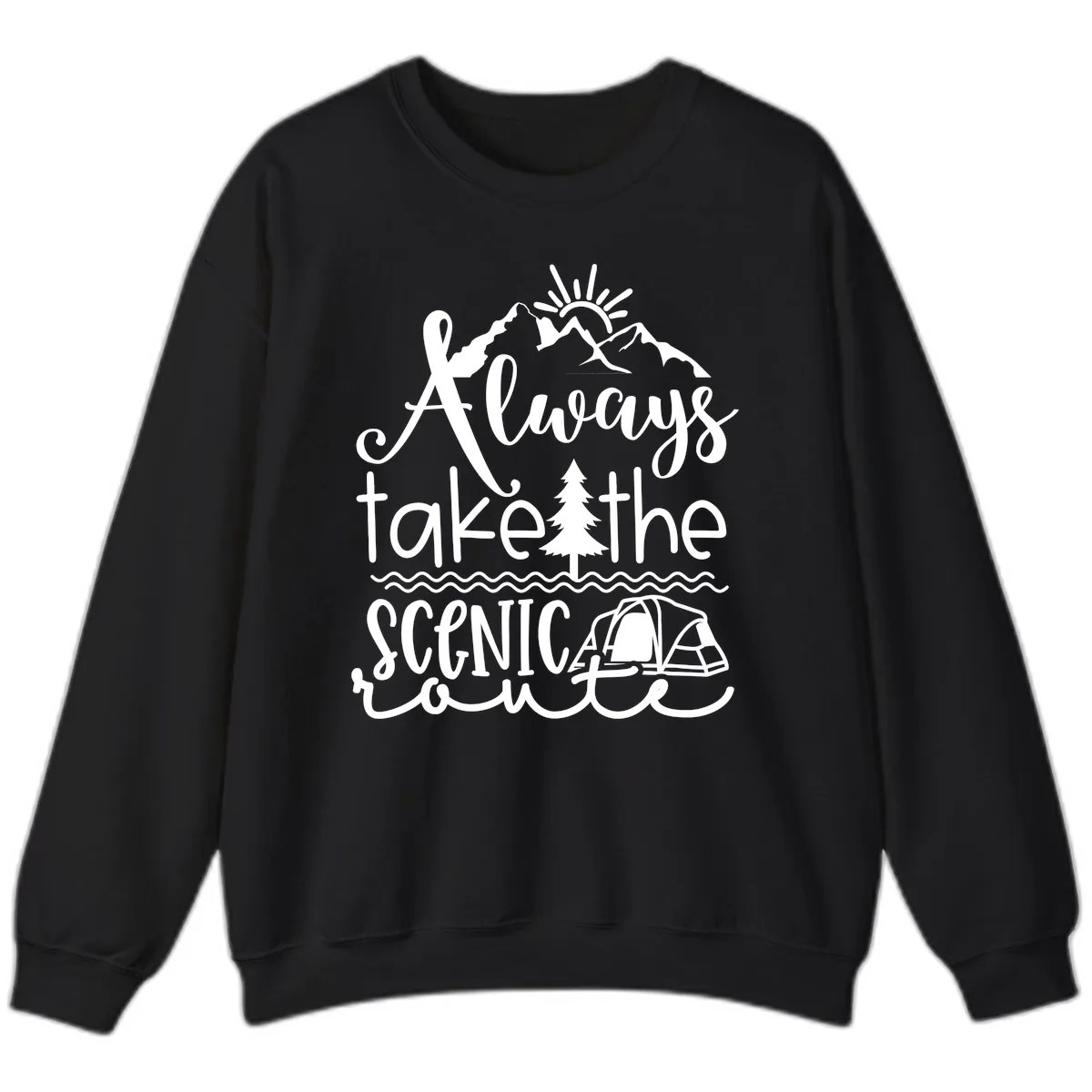 Always Take The Scenic Route Sweatshirt in Black