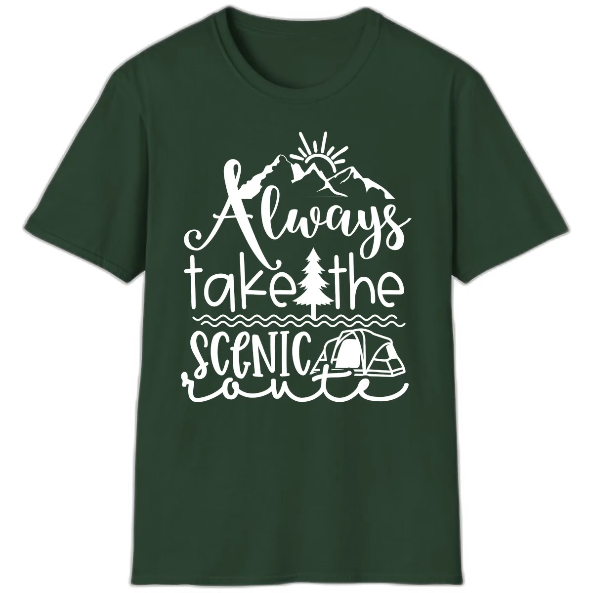 Always Take The Scenic Route T-Shirt in Forest Green