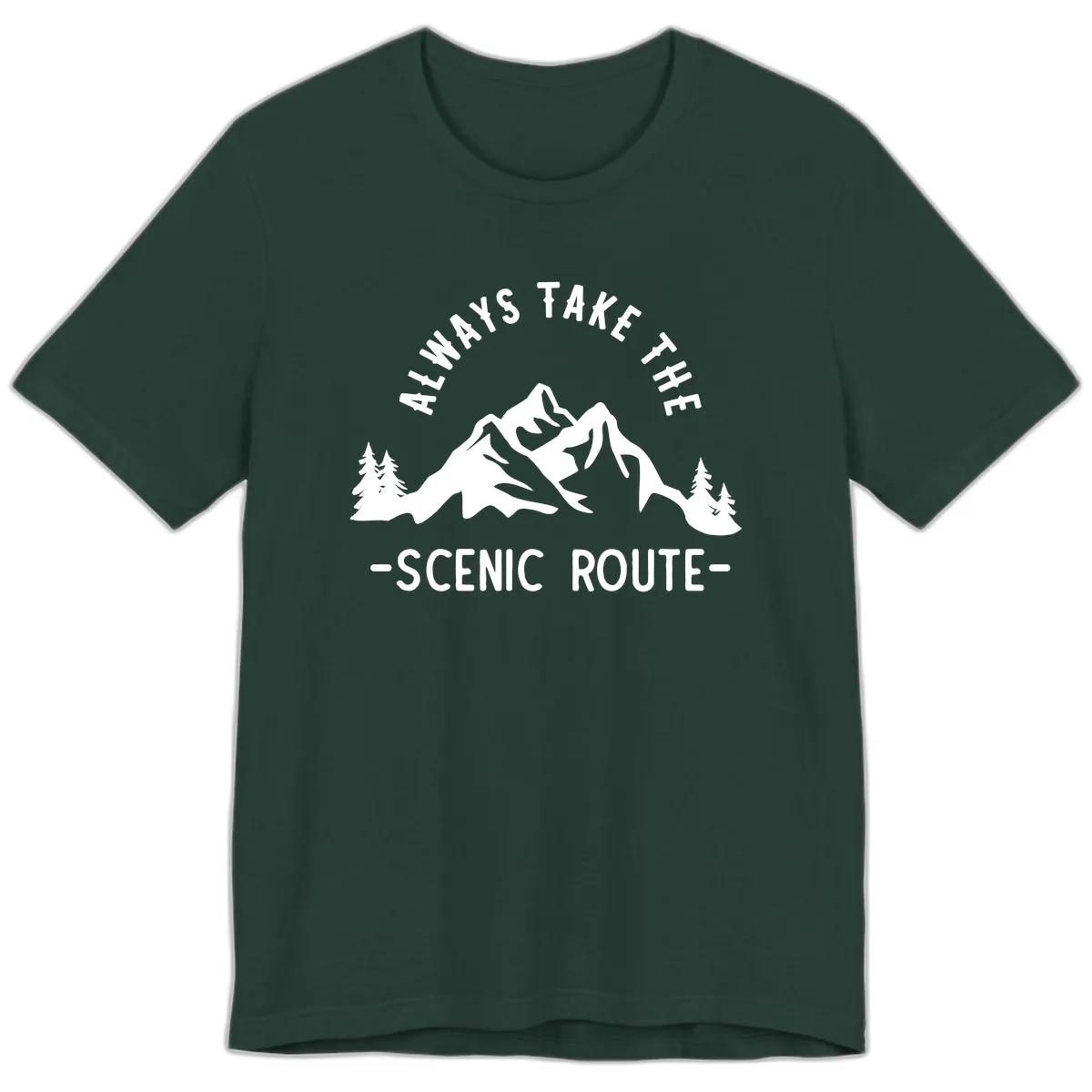 Always Take The Scenic Route Premium T-Shirt in Forest