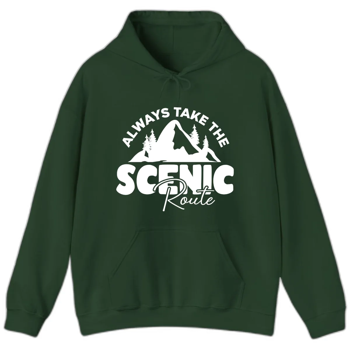 All Ways Take The Scenic Route Hoodie in Forest Green
