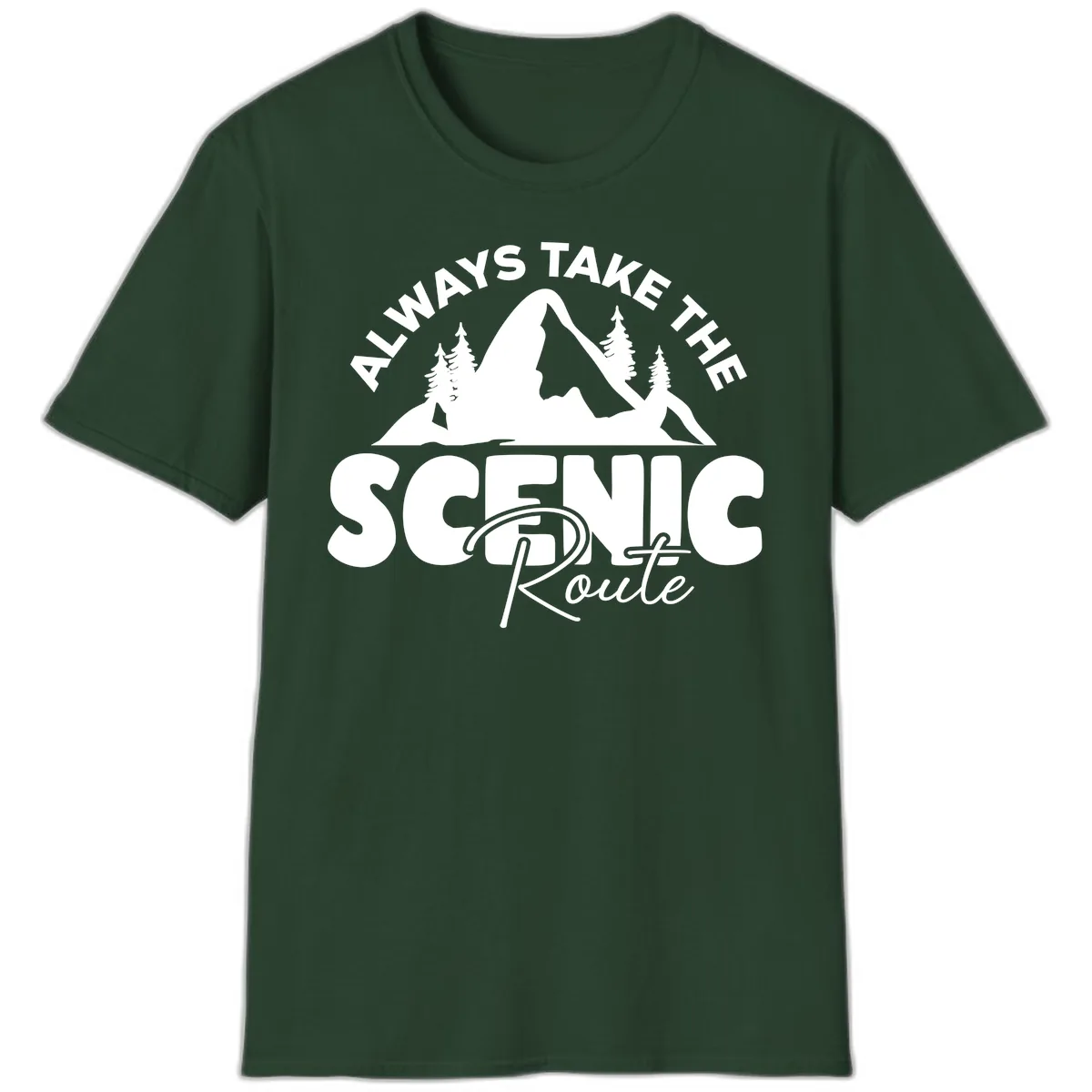 All Ways Take The Scenic Route T-Shirt in Forest Green