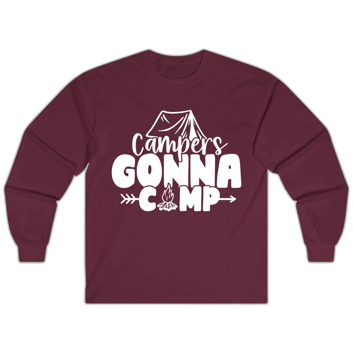 Campers Gonna Camp Long Sleeve in Maroon