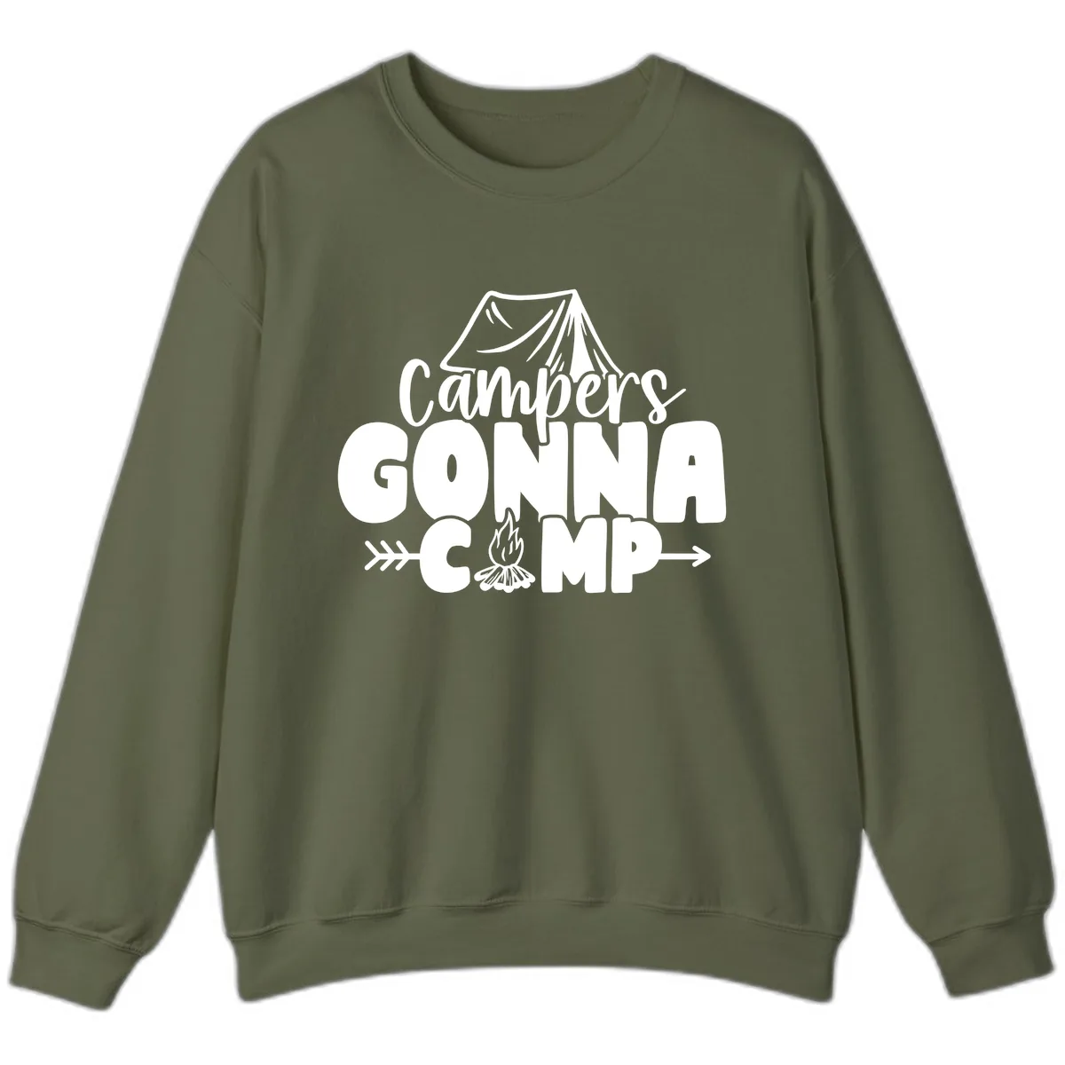 Campers Gonna Camp Sweatshirt in Military Green