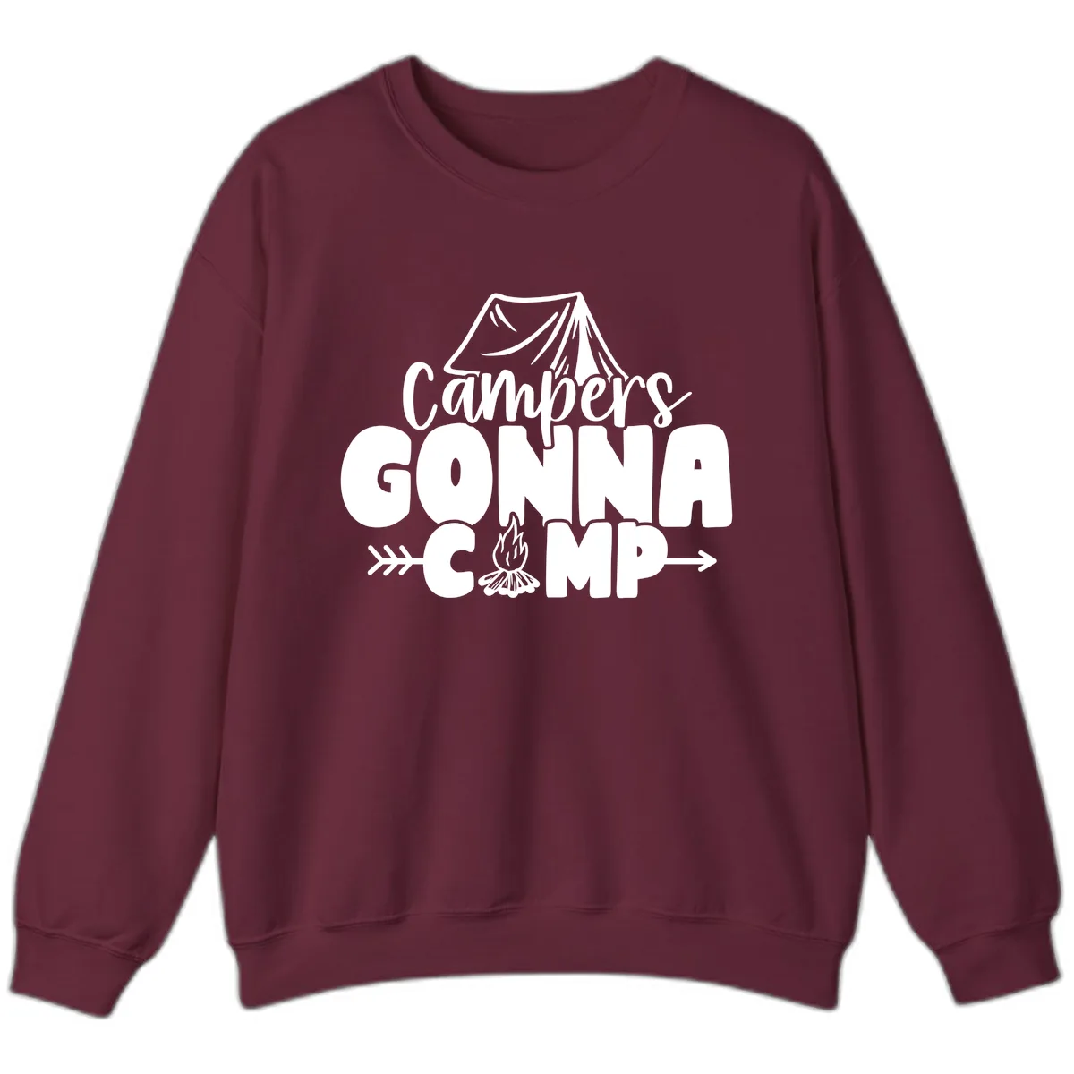 Campers Gonna Camp Sweatshirt in Maroon