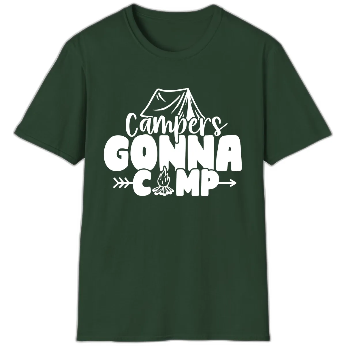 Campers Gonna Camp T-Shirt in Forest Green