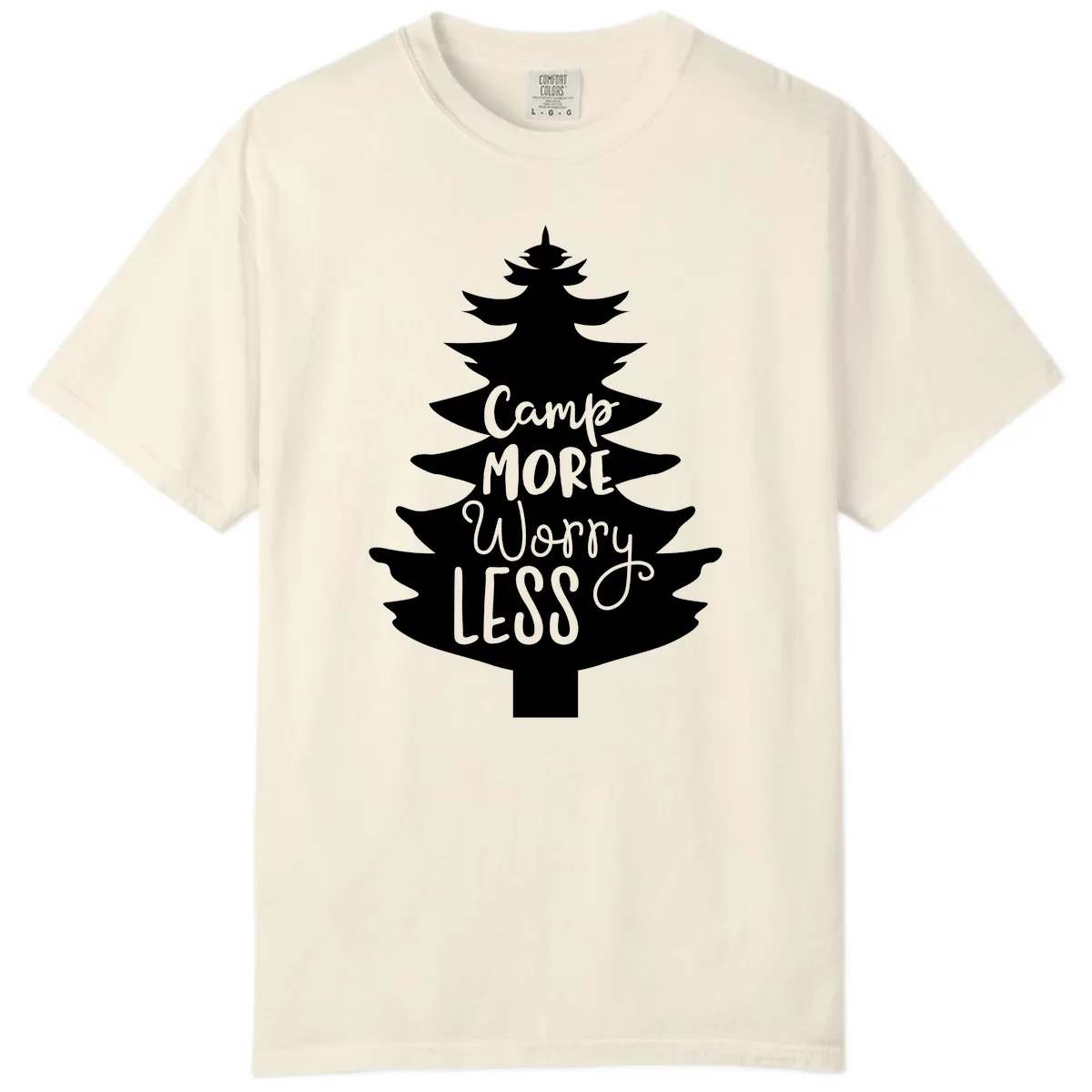 Camp More Worry Less Pine Tree Comfort Color in Ivory