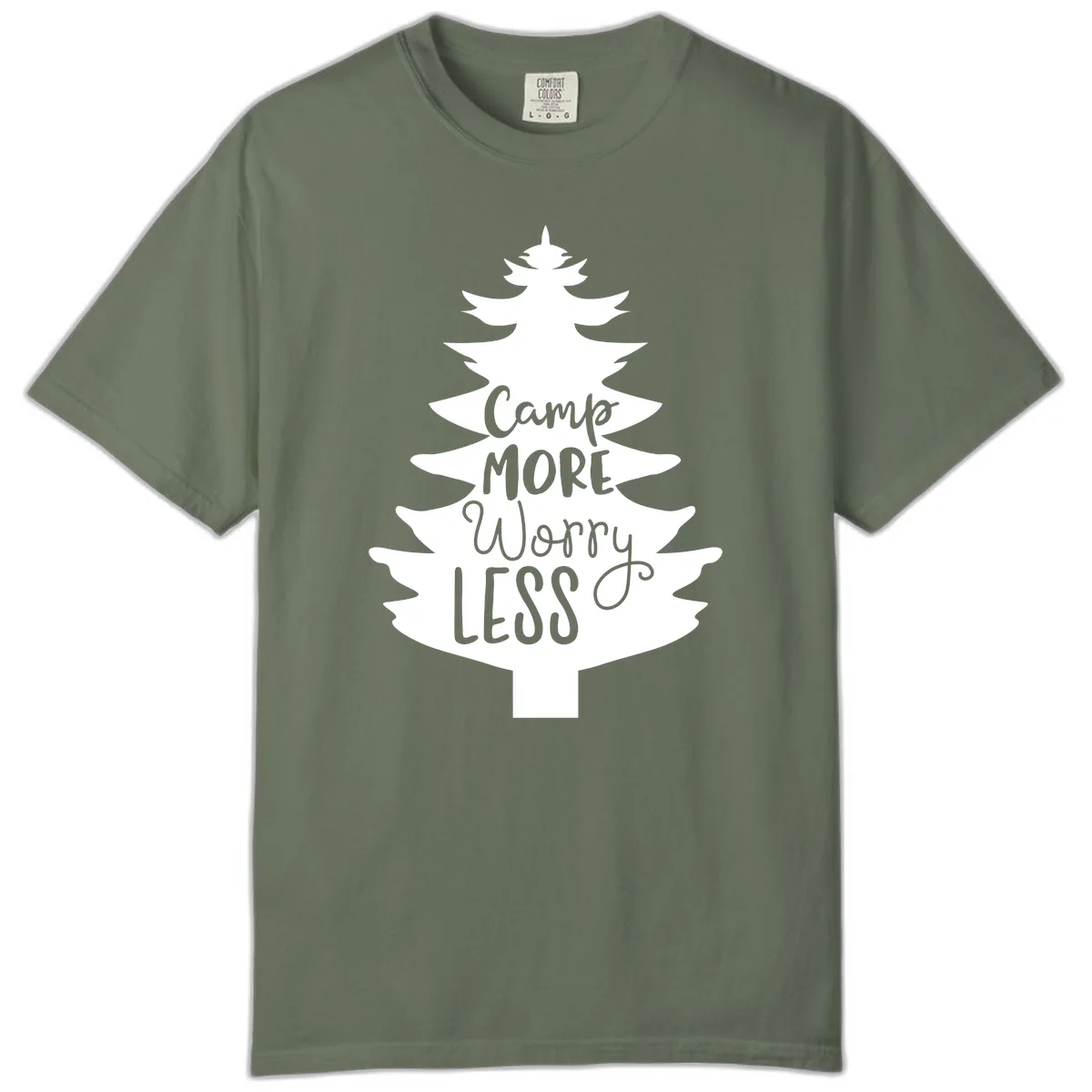 Camp More Worry Less Pine Tree Comfort Color in Moss