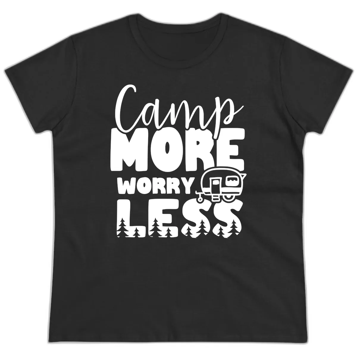 Camp More Worry Less Ladies Tee in Black