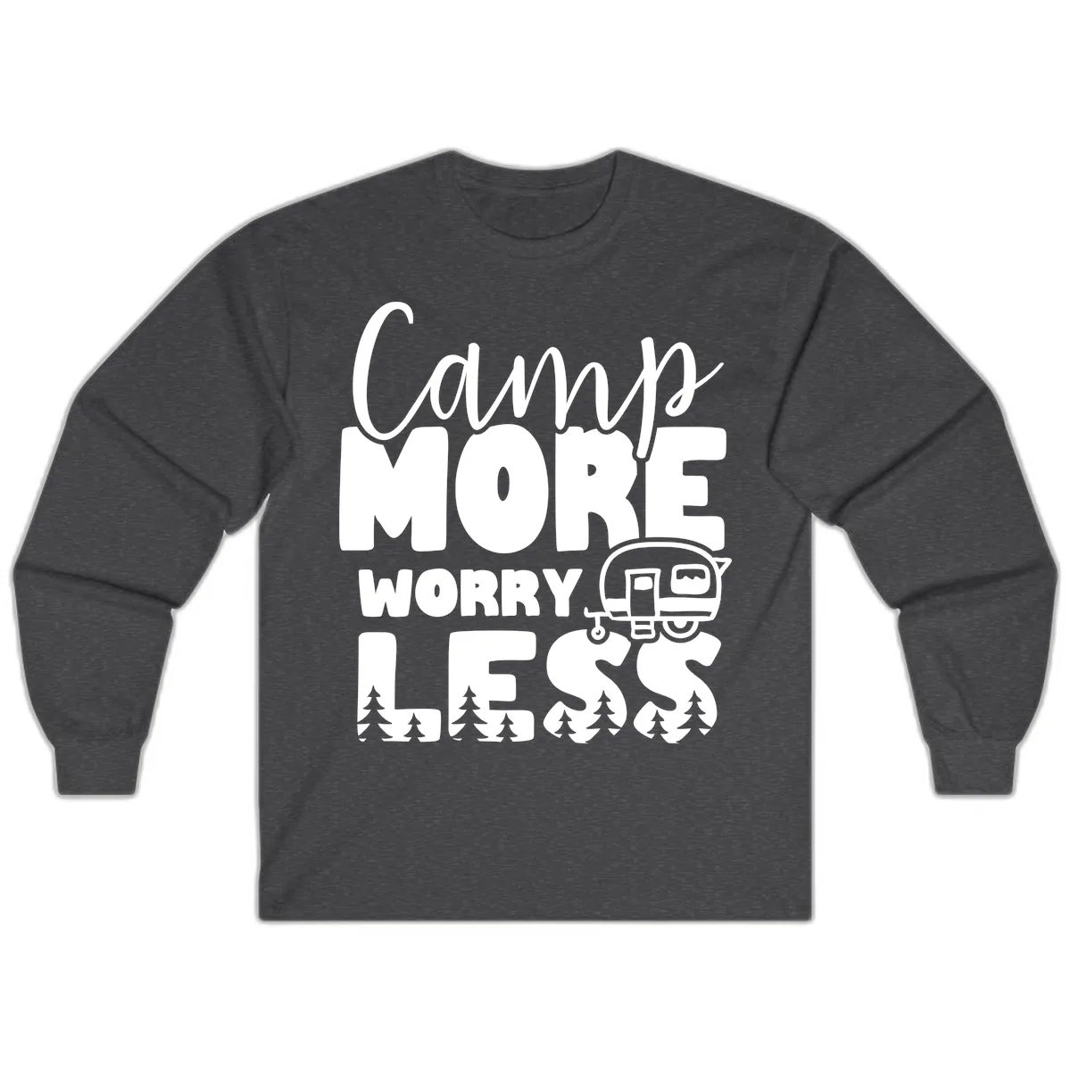 Camp More Worry Less Long Sleeve in Dark Heather