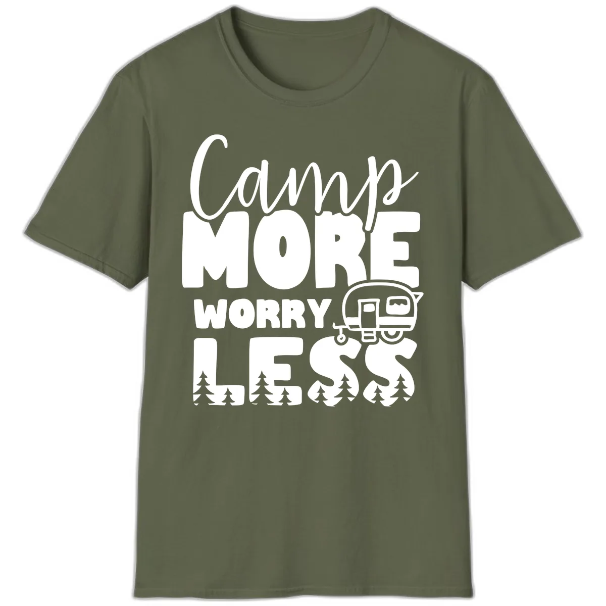 Camp More Worry Less T-Shirt in Military Green