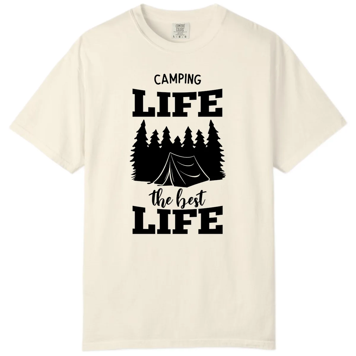Camping Life The Best Life Comfort Color in Ivory