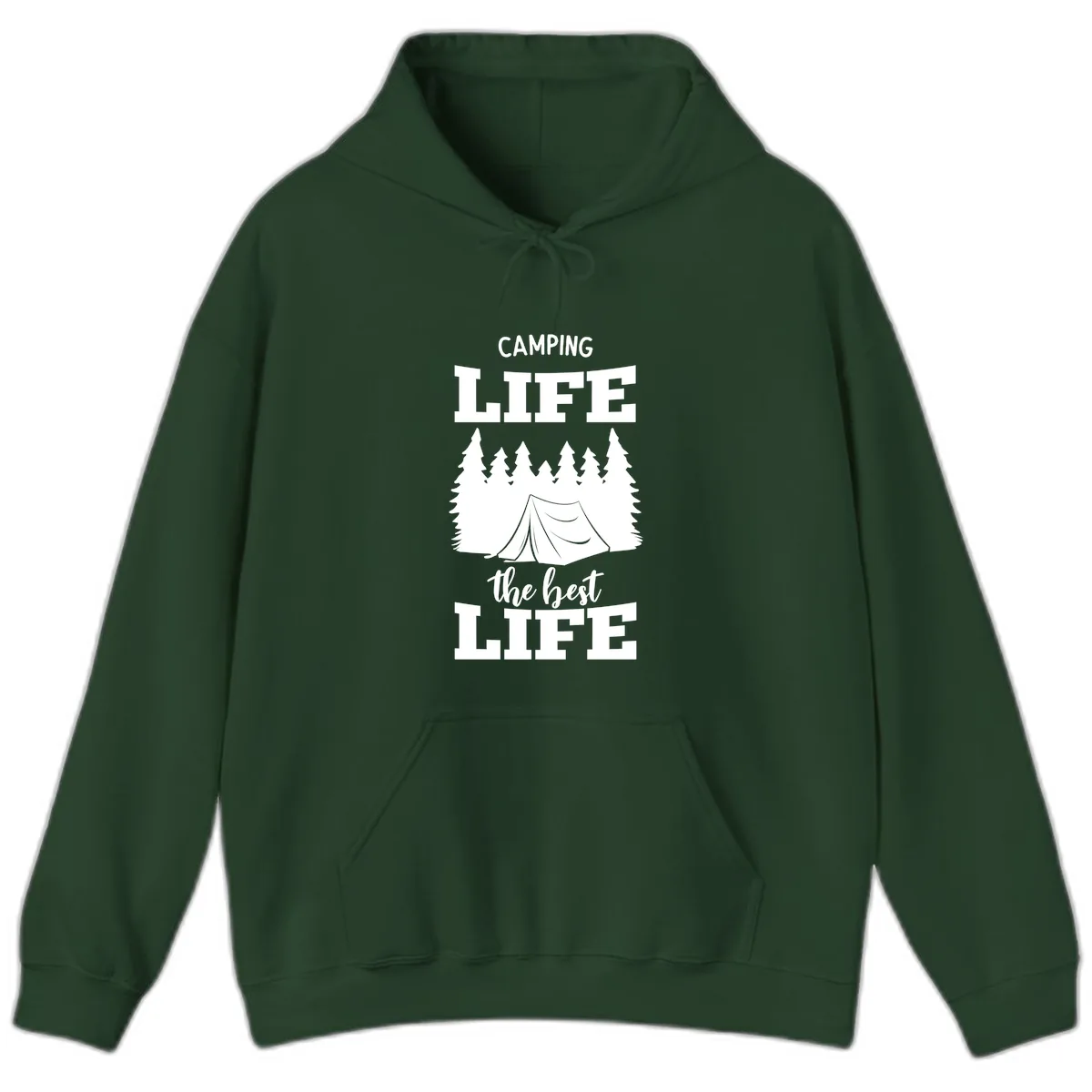 Camping Life The Best Life Hoodie in Forest Green