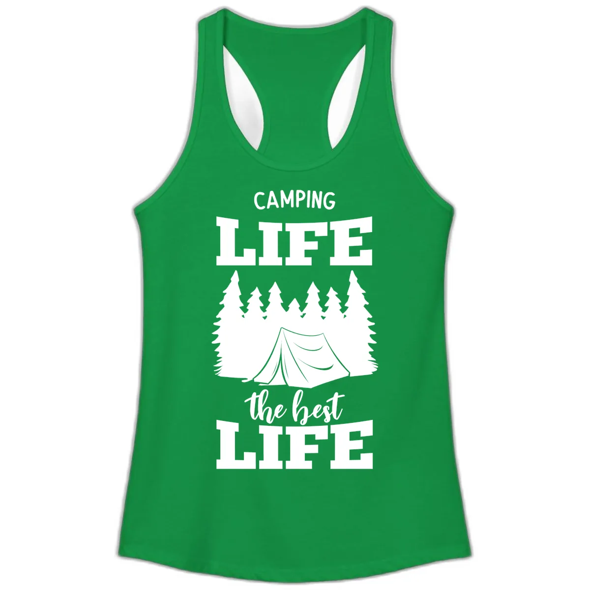 Camping Life The Best Life Ladies Tank in Solid Kelly Green