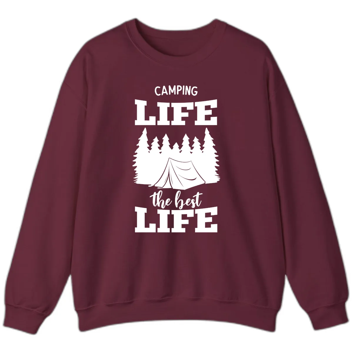 Camping Life The Best Life Sweatshirt in Maroon