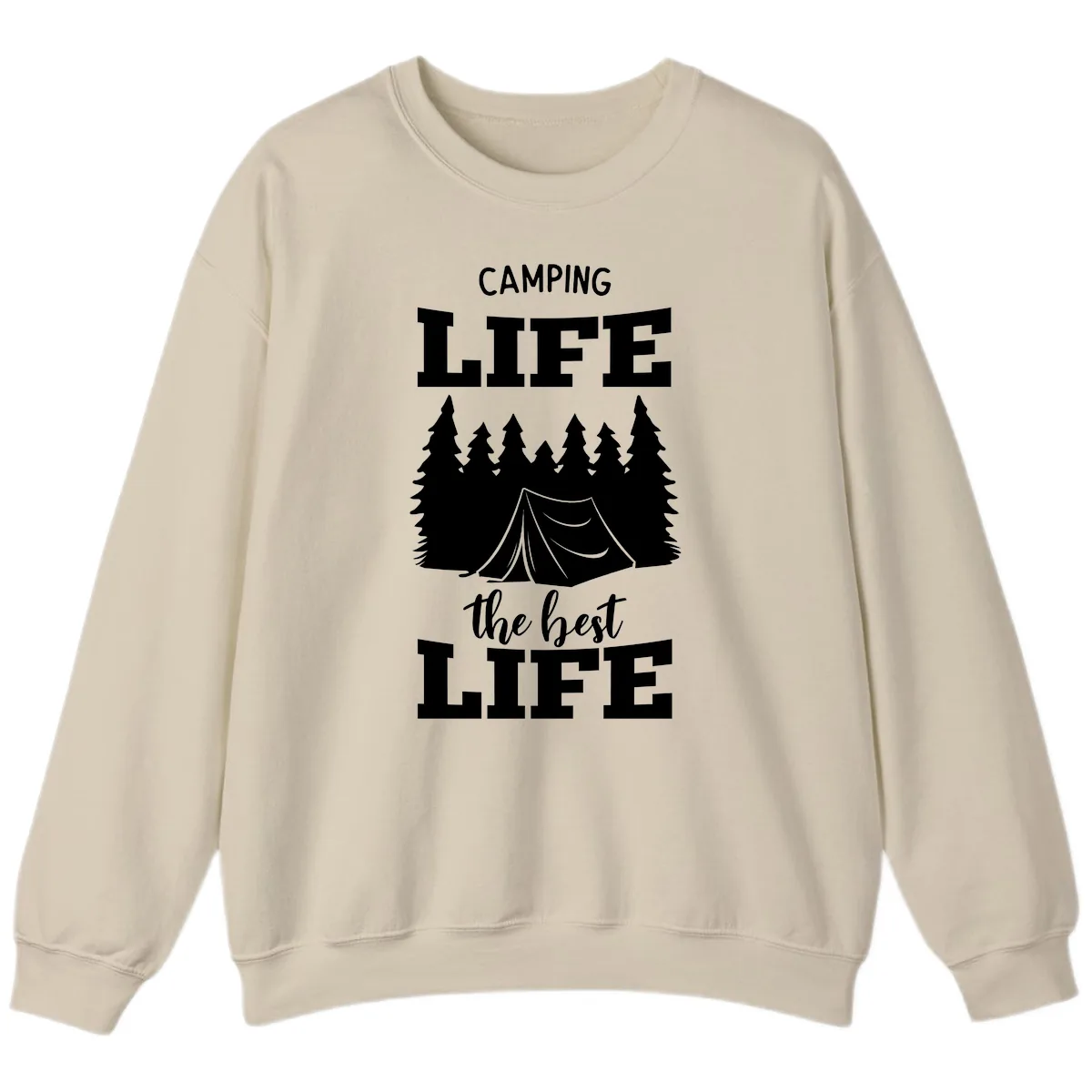 Camping Life The Best Life Sweatshirt in Sand
