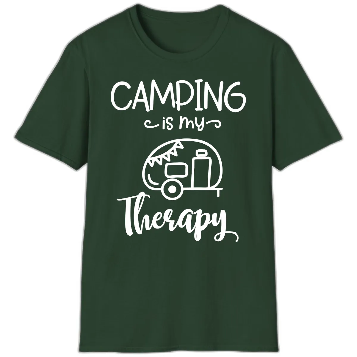 Camping Is My Therapy T-Shirt in Forest Green