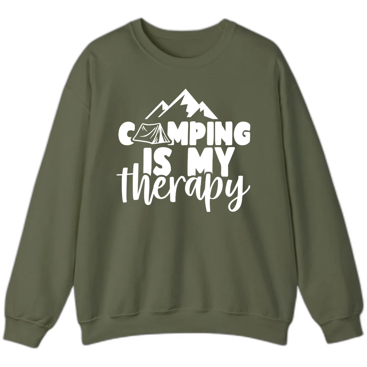 Camping Is My Therapy Sweatshirt in Military Green