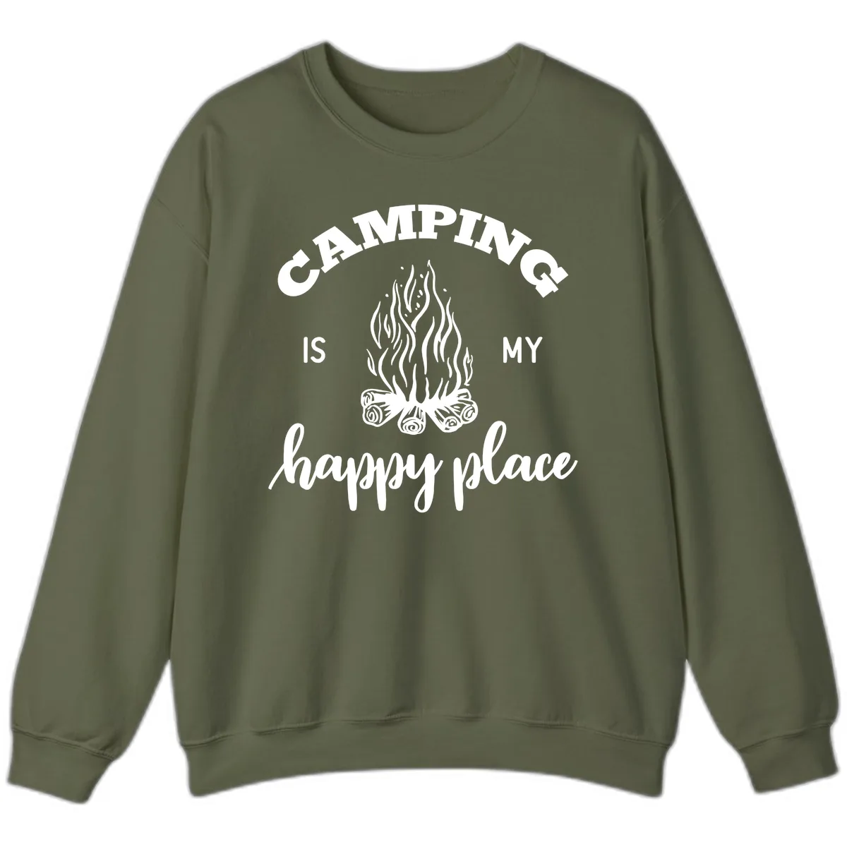 Camping Is My Happy Place Sweatshirt in Military Green