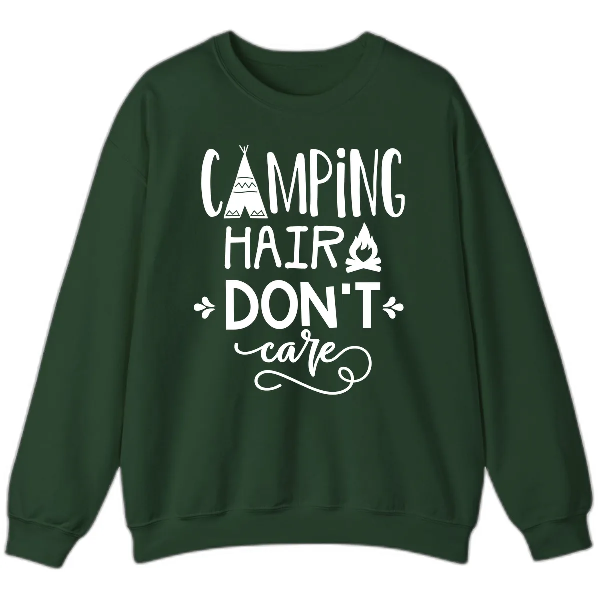 Camping Hair Don't Care Sweatshirt in Forest Green