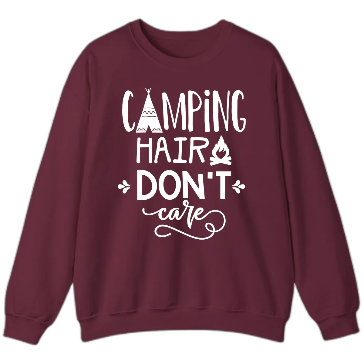 Camping Hair Don't Care Sweatshirt in Maroon