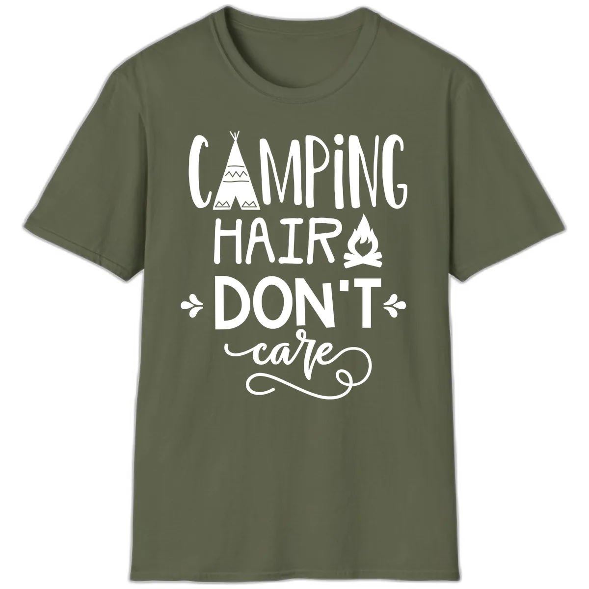 Camping Hair Don't Care T-Shirt in Military Green