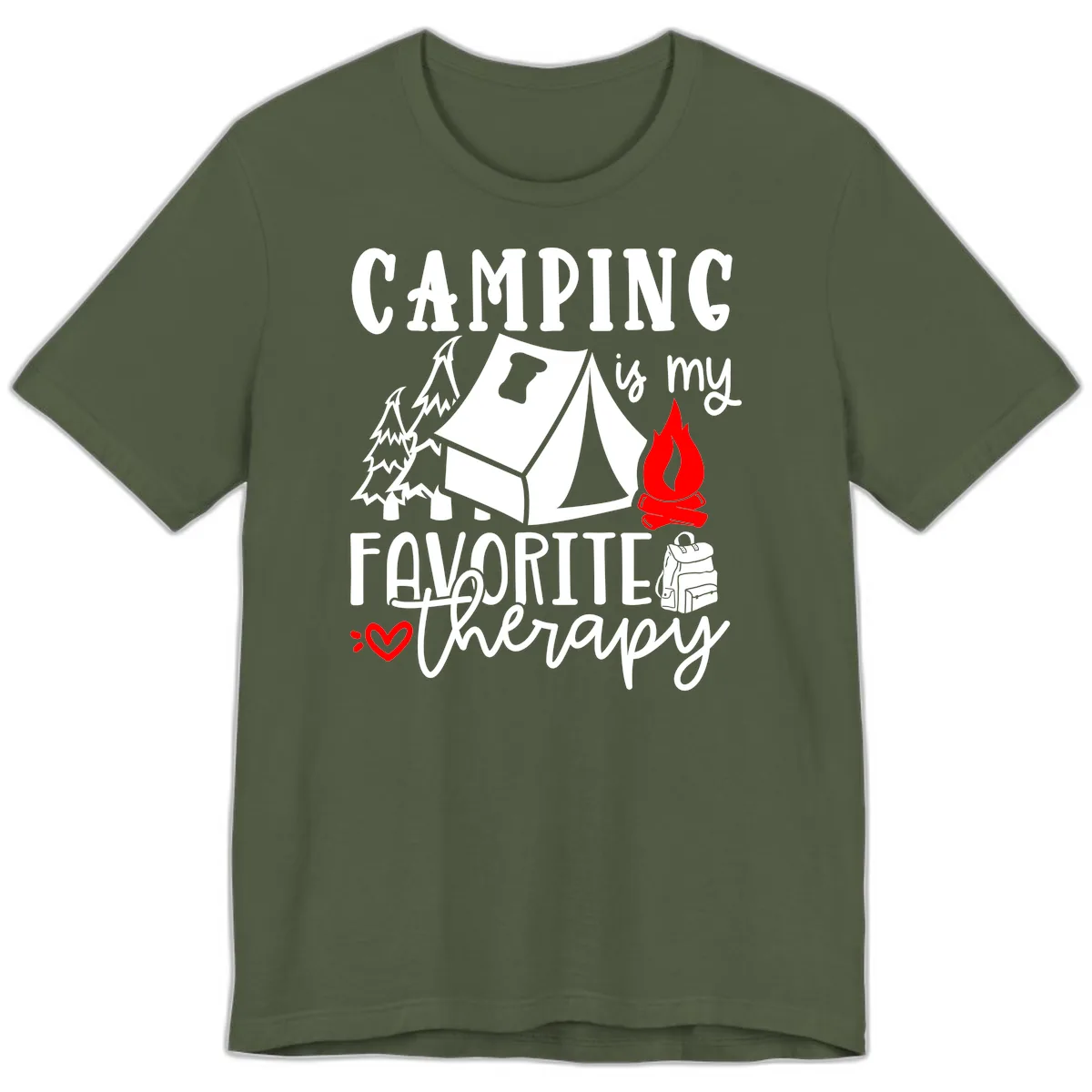 Camping Is My Favorite Therapy Premium T-Shirt in Military Green