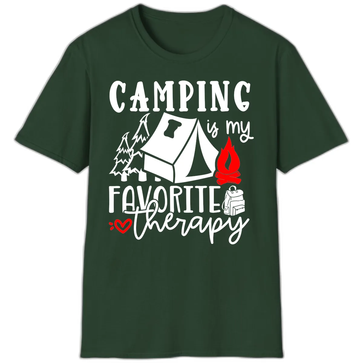 Camping Is My Favorite Therapy T-Shirt in Forest Green