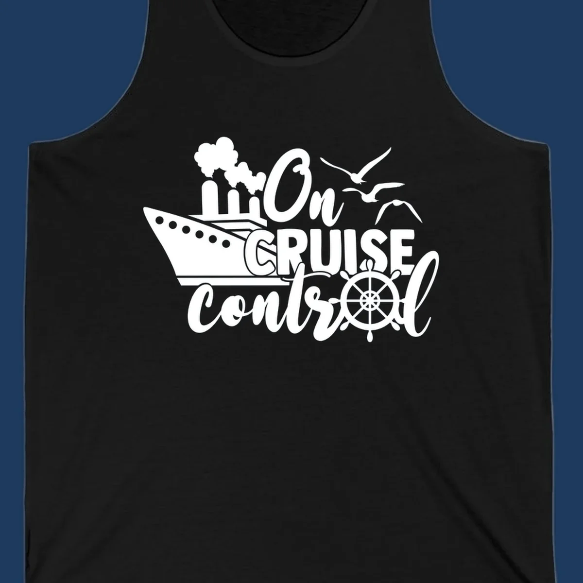White nautical design with cruise ship, ship's wheel, seagulls, and 'On Cruise Control' text on gray background