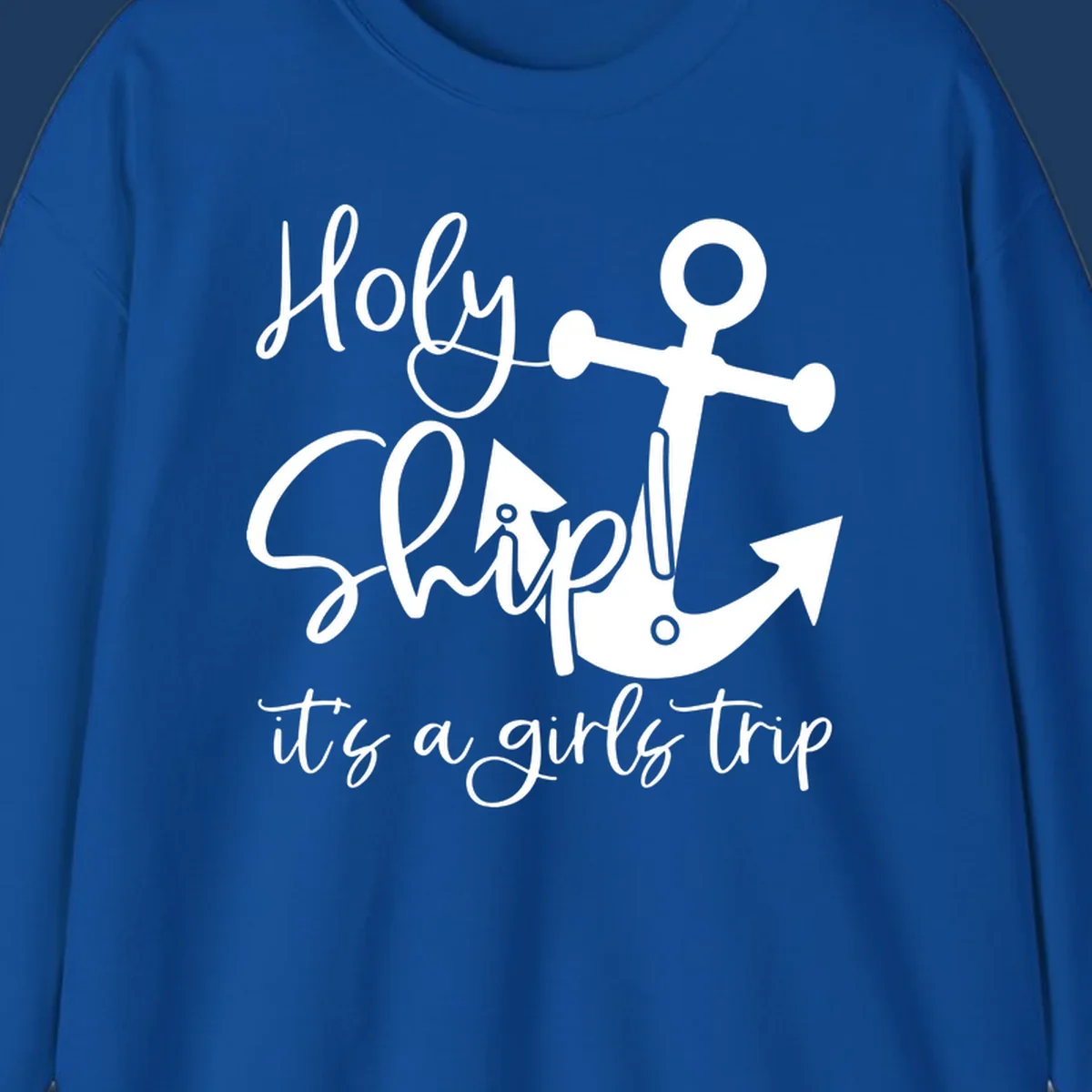 White nautical design with anchor and ship's wheel featuring 'Holy Ship it's a girls trip' text on gray background