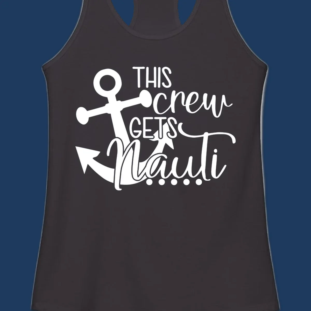 White anchor graphic with 'This Crew Gets Maui' text in casual nautical typography on gray background